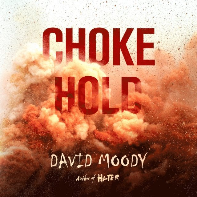 David Moody - Chokehold, Ljudbok