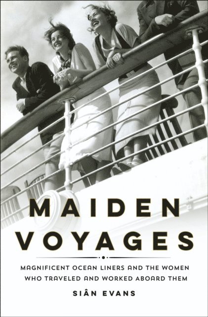 Sian Evans - Maiden Voyages, E-bok