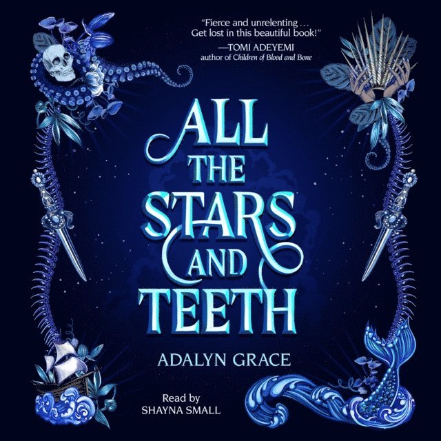 Adalyn Grace - All the Stars and Teeth, Ljudbok
