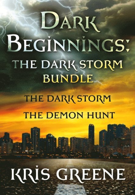 Kris Greene - Dark Beginnings, E-bok