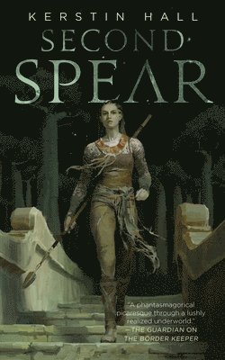 Kerstin Hall - Second Spear, Häftad