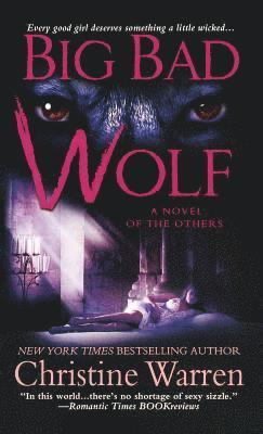 Christine Warren - Big Bad Wolf, Häftad. Tillgänglighet: Lägg i varukorg