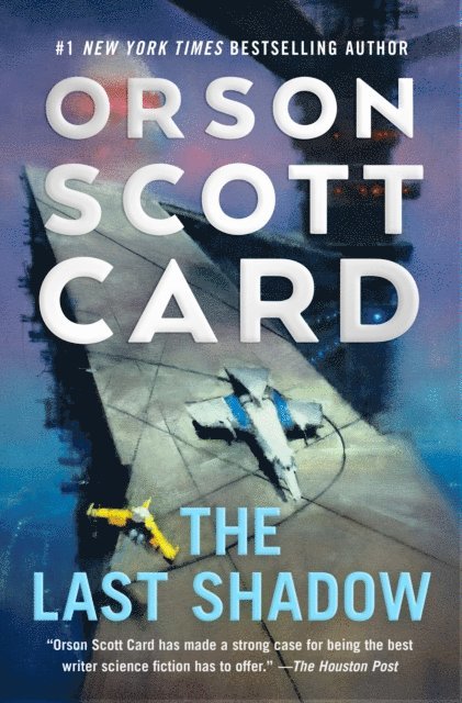 Orson Scott Card - Last Shadow, E-bok