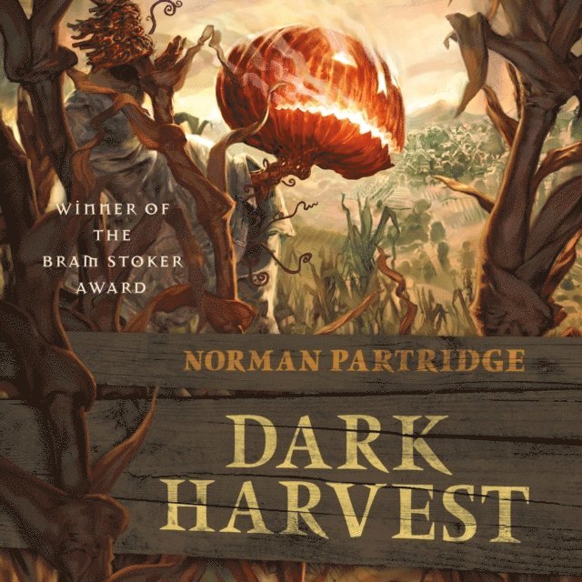 Norman Partridge - Dark Harvest, Ljudbok