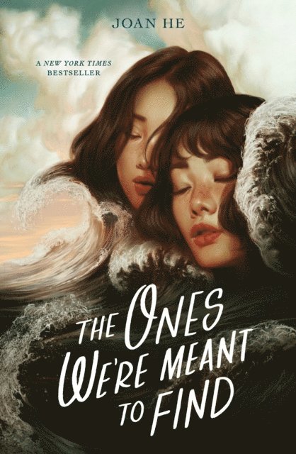 Joan He - Ones We're Meant to Find, E-bok