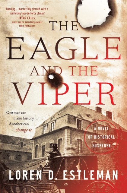 Loren D. Estleman - Eagle and the Viper, E-bok