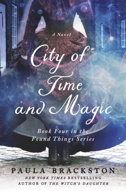 Paula Brackston - City of Time and Magic, E-bok