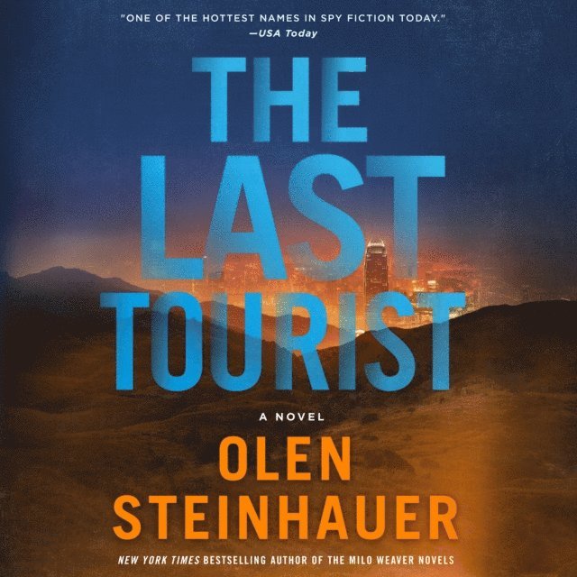 Olen Steinhauer - Last Tourist, Ljudbok