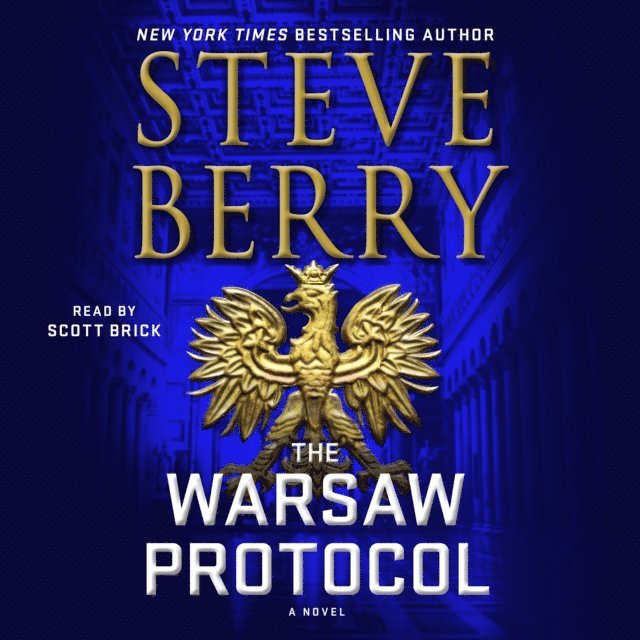 Steve Berry - Warsaw Protocol, Ljudbok