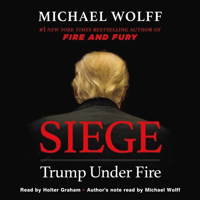 Michael Wolff - Siege, Ljudbok