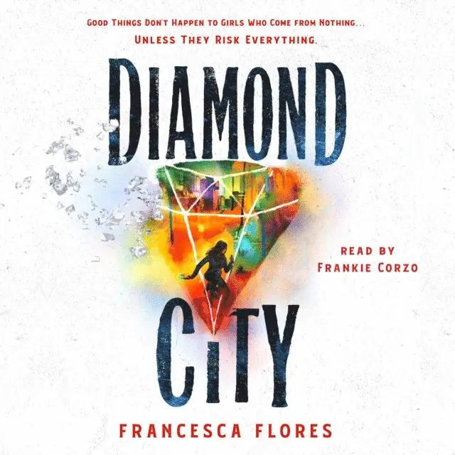 Francesca Flores - Diamond City, Ljudbok. Tillgänglighet: Lägg i varukorg