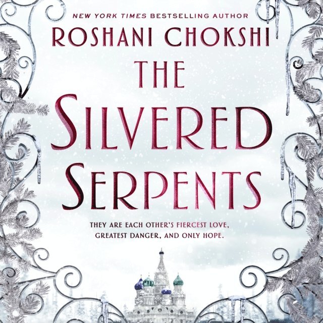 Roshani Chokshi - Silvered Serpents, Ljudbok