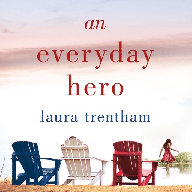 Laura Trentham - Everyday Hero, Ljudbok