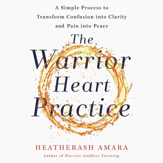 HeatherAsh Amara - Warrior Heart Practice, Ljudbok. Tillgänglighet: Lägg i varukorg