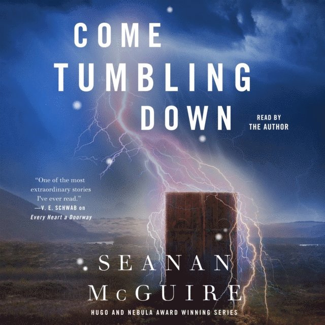 Seanan McGuire - Come Tumbling Down, Ljudbok