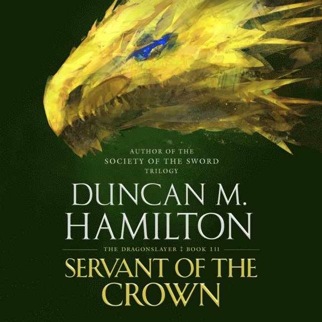 Duncan M. Hamilton - Servant of the Crown, Ljudbok