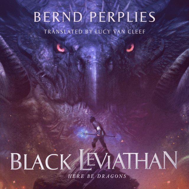 Bernd Perplies - Black Leviathan, Ljudbok