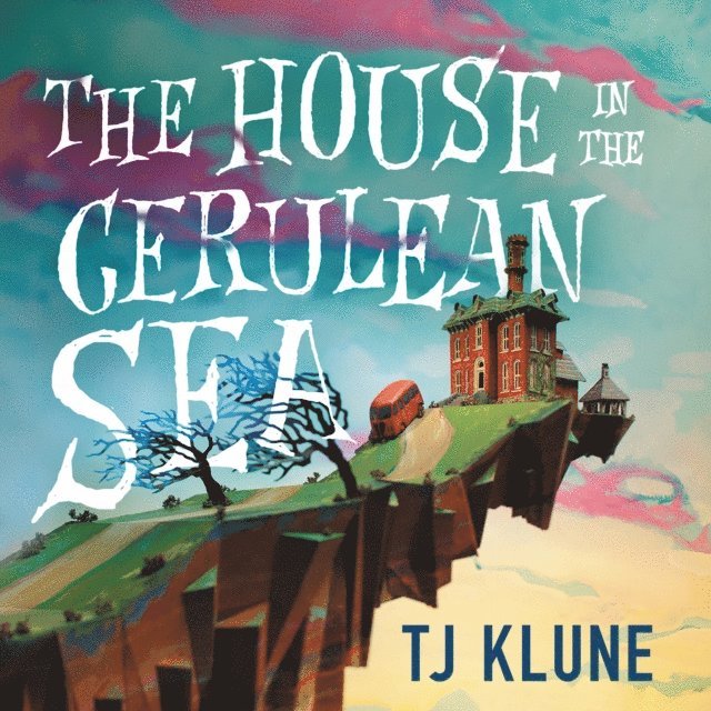 TJ Klune - House in the Cerulean Sea, Ljudbok