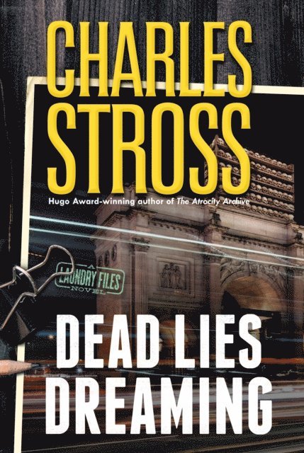 Charles Stross - Dead Lies Dreaming, E-bok