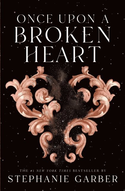 Stephanie Garber - Once Upon a Broken Heart, E-bok