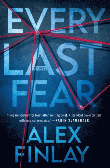 Alex Finlay - Every Last Fear, E-bok