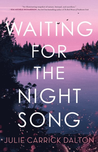 Julie Carrick Dalton - Waiting for the Night Song, E-bok