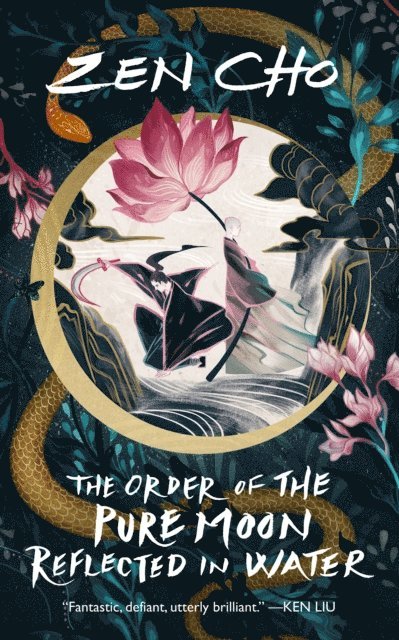 Zen Cho - Order of the Pure Moon Reflected in Water, E-bok