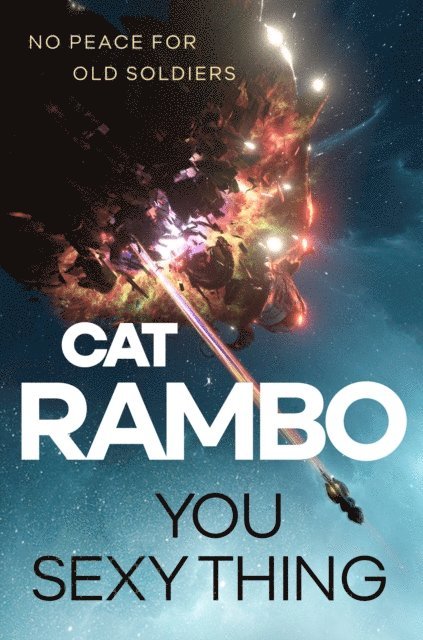 Cat Rambo - You Sexy Thing, E-bok
