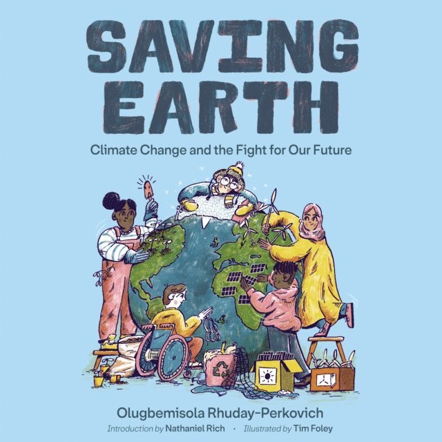 Olugbemisola Rhuday-Perkovich - Saving Earth, Ljudbok