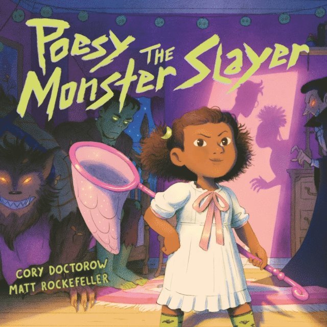Cory Doctorow - Poesy the Monster Slayer, Ljudbok