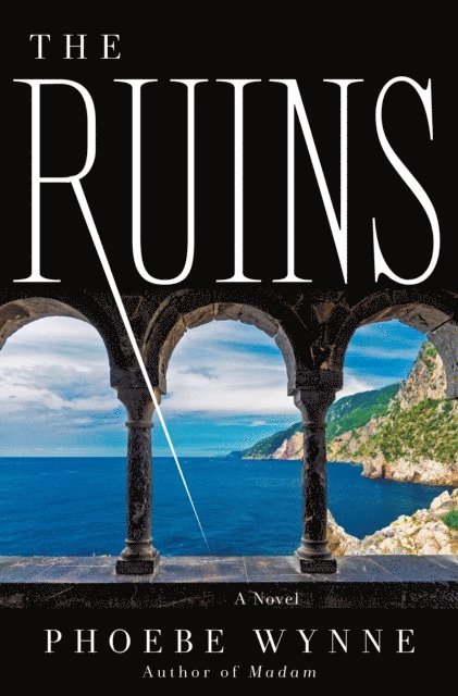 Phoebe Wynne - Ruins, E-bok