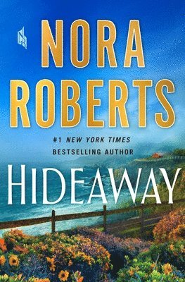 Nora Roberts - Hideaway, Häftad