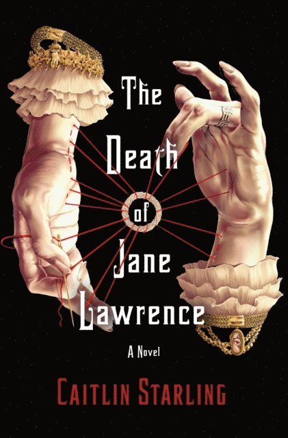 Caitlin Starling - Death of Jane Lawrence, E-bok