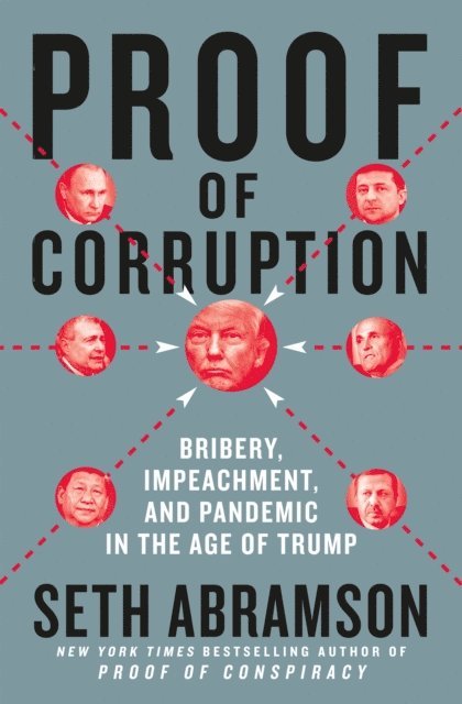 Seth Abramson - Proof of Corruption, E-bok