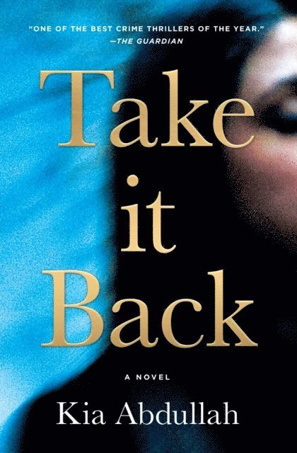 Kia Abdullah - Take It Back, E-bok