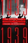 The Hitler Years: Triumph, 1933-1939