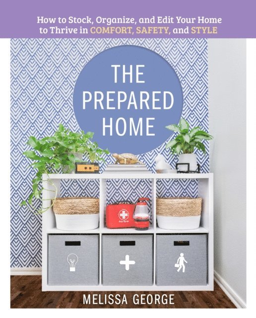 Melissa George - Prepared Home, E-bok