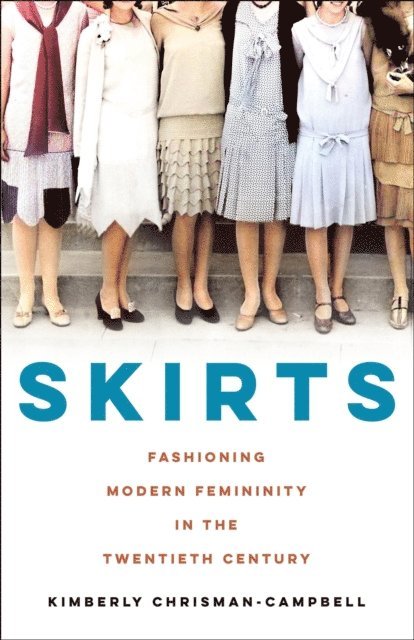 Kimberly Chrisman-Campbell - Skirts, E-bok