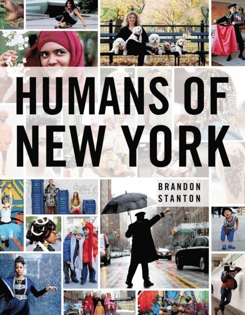 Brandon Stanton - Humans of New York, E-bok