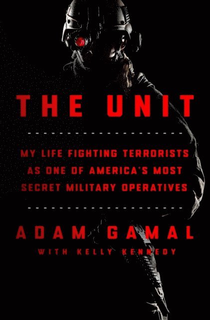 Kelly Kennedy, Adam Gamal - Unit, E-bok