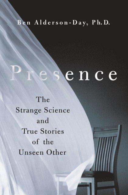 Ben Alderson-Day - Presence, E-bok
