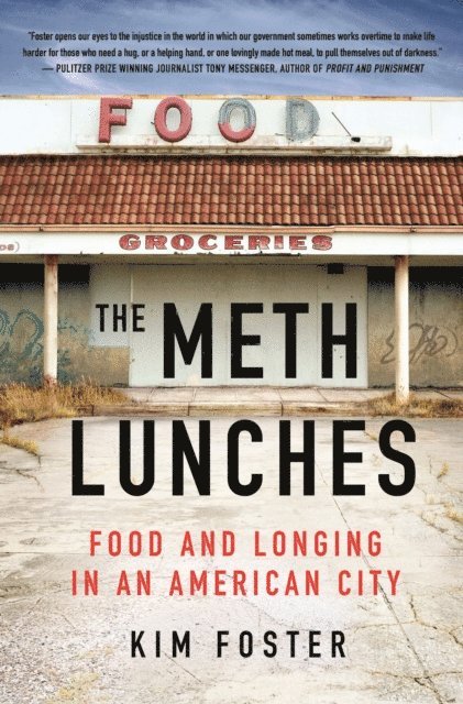 Kim Foster - Meth Lunches, E-bok