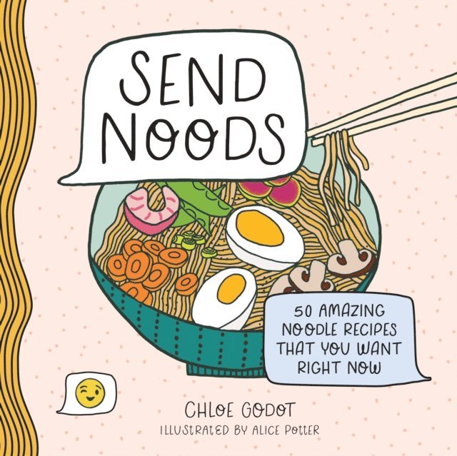 Chloe Godot - Send Noods, E-bok