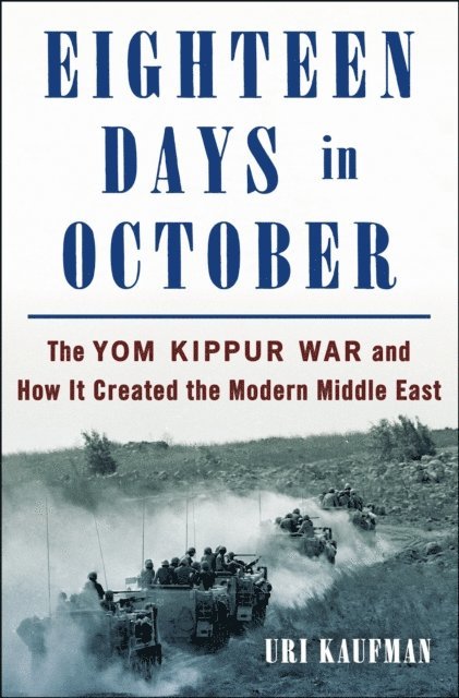 Uri Kaufman - Eighteen Days in October, E-bok