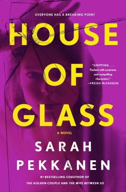 Sarah Pekkanen - House of Glass, E-bok