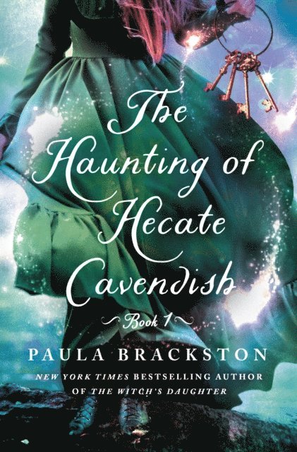 Paula Brackston - Haunting of Hecate Cavendish, E-bok