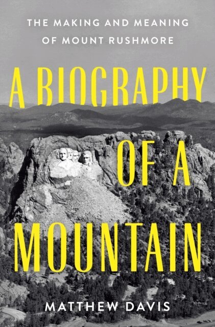 Matthew Davis - Biography of a Mountain, E-bok