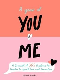 A Year of You and Me