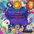 Mythographic Color and Discover: Cosmic Spirit