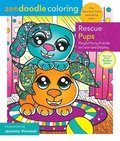 Zendoodle Coloring: Rescue Pups: Playful Furry Friends to Color and Display